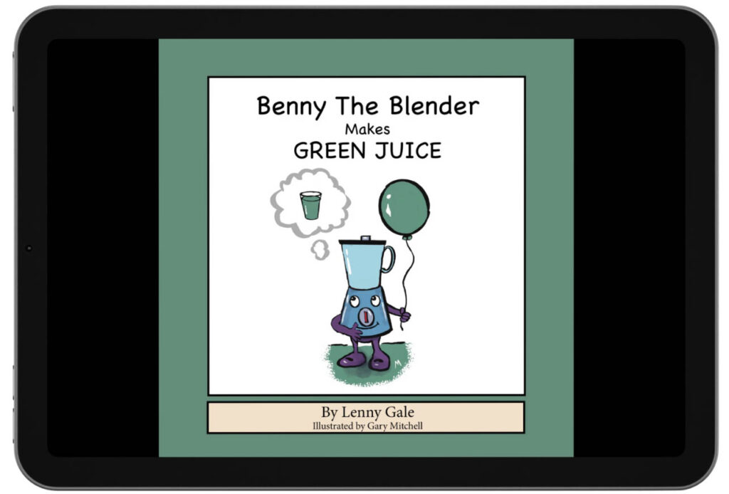 benny the blender makes green juice ipad feature