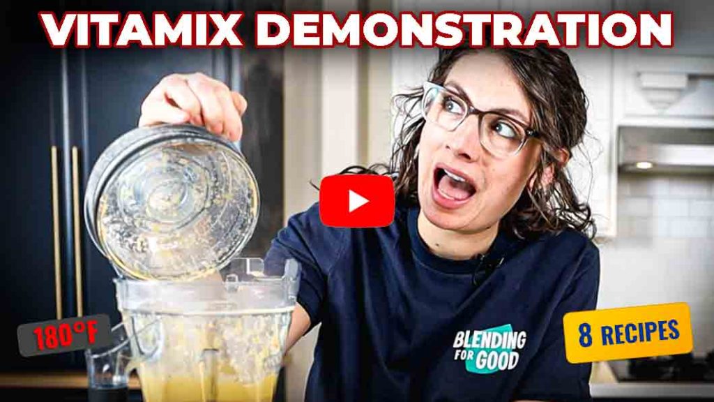 vitamix demonstration blending for good